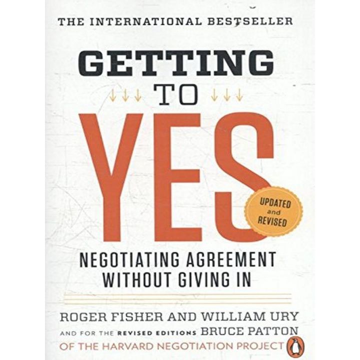 Yay, Yay, Yay ! &gt;&gt;&gt;&gt; หนังสือภาษาอังกฤษ GETTING TO YES: NEGOTIATING AGREEMENT WITHOUT GIVING IN มือหนึ่ง