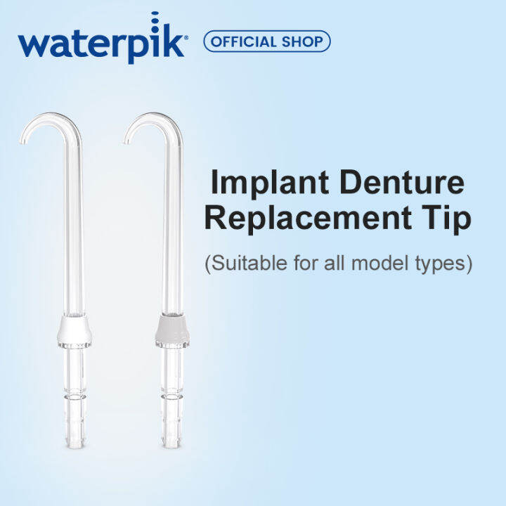 Waterpik Implant Denture Replacement Tip 2 Pcs DT-100E | Lazada Singapore