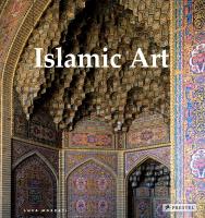 หนังสืออังกฤษใหม่ Islamic Art : Architecture, Painting, Calligraphy, Ceramics, Glass, Carpets (2019. 320 S. 414 Farbabb. 294 mm) [Hardcover]