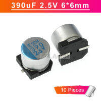 10pcs SMD Aluminum Electrolytic Capacitor 390 390uF 2.5V 2.5V390UF 390UF2.5V 6x6mm Low ESR Capacitor new original