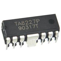 1ชิ้น/ล็อต Ta8227 Audio Amplifier Circuit Hdip แท้ Widget Utc8227 Dip