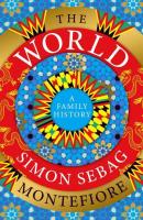 หนังสืออังกฤษใหม่ The World : A Family History [Hardcover]