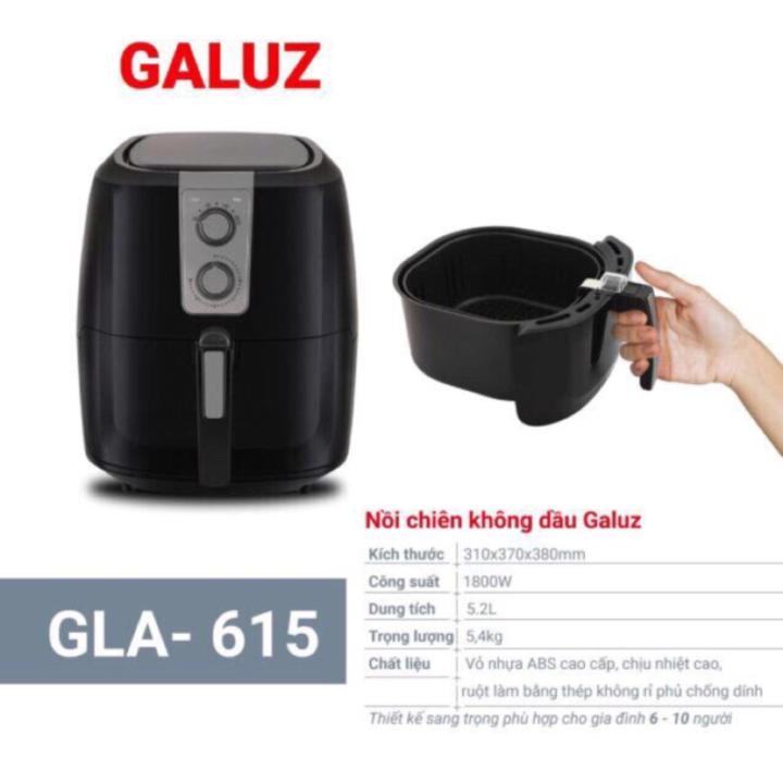 Nồi chiên không dầu Galuz 5,2l GLA-615: Với Galuz 5,2l GLA-615, bạn sẽ có một sản phẩm nồi chiên không dầu hoàn hảo cho cả gia đình. Với thiết kế hiện đại và công nghệ tiên tiến, sản phẩm này giúp bạn chế biến các món ăn khoái khẩu nhanh chóng và an toàn cho sức khỏe. Hơn nữa, sản phẩm còn được trang bị nhiều tính năng độc đáo và tiện ích, giúp bạn thực hiện các công việc nấu nướng một cách dễ dàng và hiệu quả.