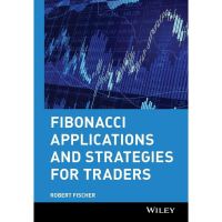 to dream a new dream. ! Fibonacci Applications and Strategies for Traders (Wiley Traders Advantage) [Hardcover] หนังสืออังกฤษมือ1(ใหม่)พร้อมส่ง