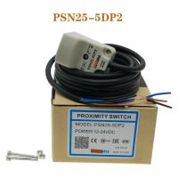 YTH New High-Quality 2pcs PSN25-5DN PSN25-5DP ​​PSN25-5DN2 PSN25-5DP2 Proximity Switch Sensor