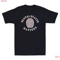 เสื้อยืดยอดนิยม Best Selling Man TShirt Mental Health Matters Funny Support Mental Health Gift Tee Mens Cotton T-S  J97X