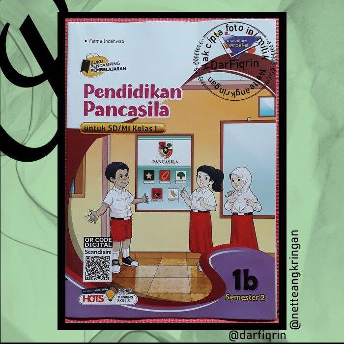 LKS Pendidikan Pancasila Kelas 1 Semester 2-SD/MI KURMER Kurikulum ... Materi pendidikan pancasila kelas 1 semester 2