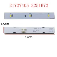 21727405 3251672 DC12V สำหรับ Gree ตู้เย็นหลอดไฟ LED แถบแสงแสดงชิ้นส่วนแสง