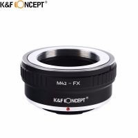 K &amp; F CONCEPT M42-FX กล้องเลนส์อะแดปเตอร์แหวนสำหรับ M42 สกรูเลนส์สำหรับ Fujifilm FX Mount X-Pro1 x-E1 X-M1 X-A1 X-E2 กล้อง-gnhgfhjgh