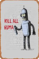 Bender Futurama ตกแต่งผนังโปสเตอร์ลายมนุษย์8X12นิ้วป้ายอะลูมิเนียมโลหะแนววินเทจแปลกใหม่สัญลักษณ์มนุษย์ถ้ำการตกแต่งป้ายดีบุก