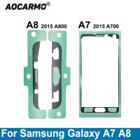 Aocarmo สำหรับ Samsung Galaxy A7 (2015) A8 A700 (2015) A800เทปกาวหน้าจอ LCD สติกเกอร์ด้านหน้า