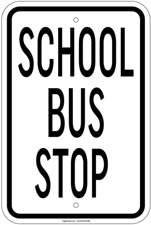 Custom Metal Sign School Bus Stop Sign inch Aluminum Signs Retail Store ...