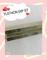 TL074CN DIP ST 2ชิ้น/1ชุด