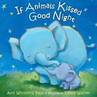 If Animals Kissed Good Night (If Animals) (BRDBK) [Hardcover]English book ใหม่ส่งด่วน