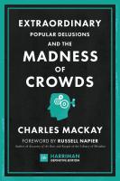 หนังสืออังกฤษใหม่ Extraordinary Popular Delusions and the Madness of Crowds (Harriman Definitive Editions) : The classic guide to crowd psychology, financial folly and surprising superstition [Hardcover]