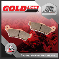 ผ้าเบรคหลัง Gold Fren (ของแท้) Part No. 292 สำหรับ BMW F800 , F850 , R1100GS , R1150GS , R1200GS , K1300