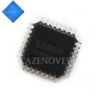 1pcs/lot EG8010 EG8010C new original LQFP-32 In Stock