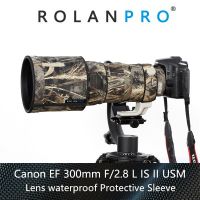 ROLANPRO เลนส์กันน้ำเสื้อกันหนาวลายทหารฝนซองสำหรับแคนน่อน EF 300มม. 2.8ลิตรเป็นเคสป้องกันเลนส์ Canon EF 70-200mm F2.8L IS II USM สำหรับเลนส์ SLR Canon