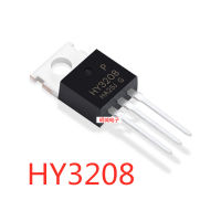 10ชิ้นHY3208 HY3208P MOSFET TO-220ถ้าจำเป็นโปรดระบุรุ่นหรือรูปภาพ