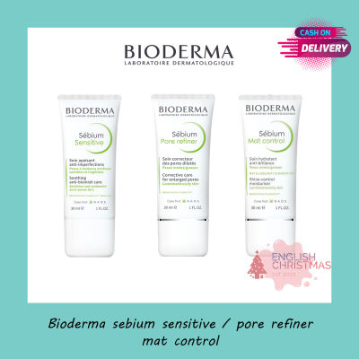 Bioderma Sebium Sensitive 30ml / Bioderma sebium pore refiner 30ml / Bioderma sebium mat control 30ml