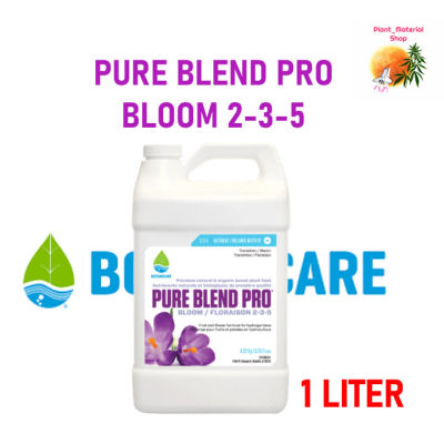 [ready stock](ขวดแท้ 1L) Botanica Pure Blend Pro Bloom 2-3-5 ปุ๋ยทำดอก ปุ๋ยคุณภาพสูง ทำจากวัสดุหายาก เหมาะแก่ระบบไฮโดรโปนิกฮ์มีบริการเก็บเงินปลายทาง