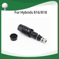 Golf club Driver shaft Adapter Suitable for Titleist hybrid 816H 818H Club head accessories 816 818 Callaway Mavrik GBB EPIC