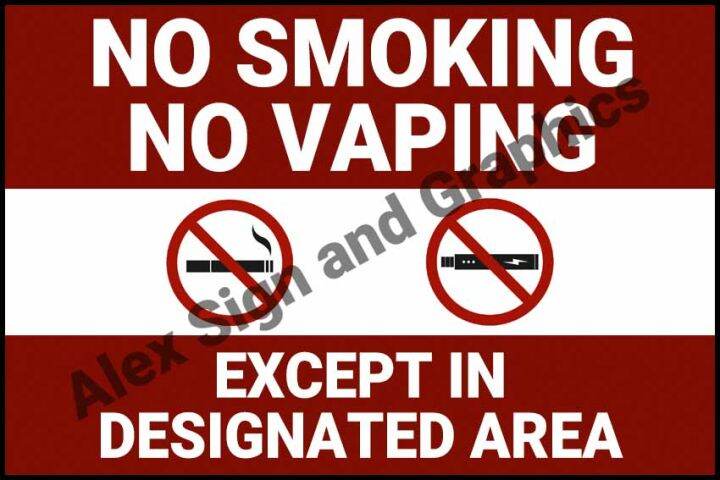 No Smoking, No Vaping Except on Designated Area PVC Signage A4 Size (7. ...