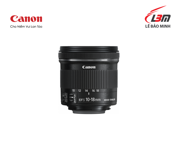 Lens/Ống kính Canon EF-S10-18mm F/4.5-5.6 IS STM