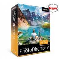 CyberLink PhotoDirector 13.1.2406.0 (Full) ถาวร แต่งรูป รีทัชภาพ พร้อมวิธีติดตั้ง