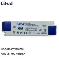 Lifud หม้อแปลง LF-GIR040YM1050H AC220-240V 25-40Vdc DC 1050Ma 42W ไดรเวอร์ LED LED แอลอีดีพาวเวอร์ซัพพลายไดรเวอร์ LED สำหรับตะเกียงแอลอีดี