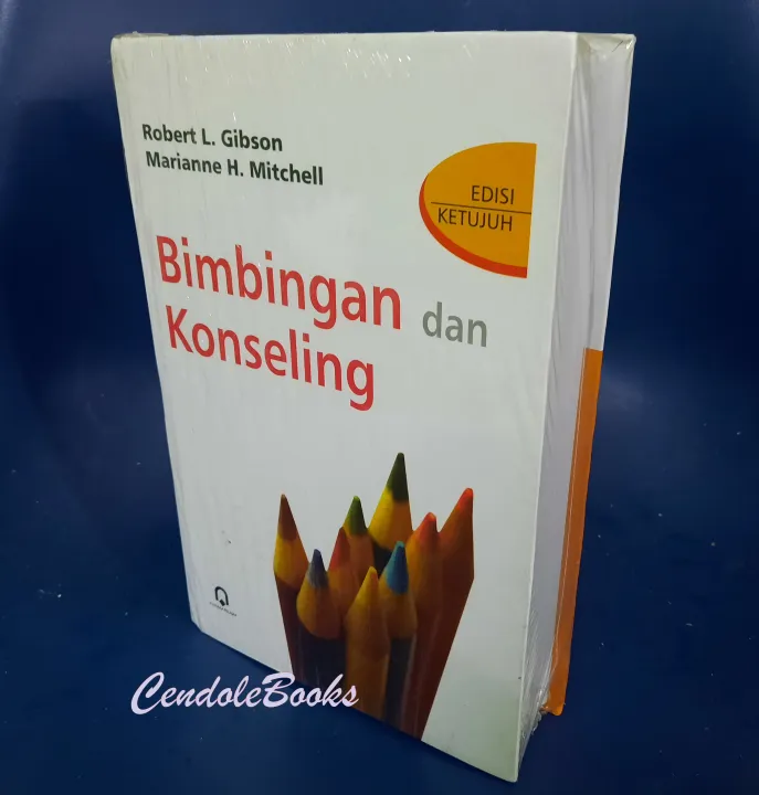 BUKU BIMBINGAN DAN KONSELING - ROBERT L GIBSON, MARIANNE H MITCHELL ...