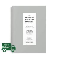 Clicket ! Fashion Business Manual : An Illustrated Guide to Building a Fashion Brand