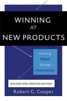 หนังสืออังกฤษใหม่ Winning at New Products, 5th Edition : Creating Value through Innovation [Paperback]