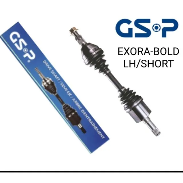 GSP PROTON EXORA BOLD DRIVE SHAFT LH / SHORT GSP NEW ORIGINAL GSP Lazada