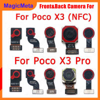 MagicMeta กล้องหน้าหลังของแท้สำหรับ Xiaomi Mi POCO X3 NFC/POCO X3 Pro โมดูลกล้องเซลฟี่ด้านหน้าขนาดเล็กชิ้นงอสำหรับเปลี่ยนอะไหล่สำหรับกล้องมองหลังพร้อมเครื่องมือ