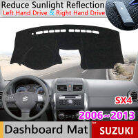 แผ่นกันแดดสำหรับ Suzuki SX4 2006 ~ 2013แผ่นแผ่นคลุมแผงหน้าปัดรถยนต์กันเสื่อกันลื่นแผ่นกันแดดปกป้องรถอุปกรณ์เสริมรถยนต์มารูติ SX-4 SX 4 2012