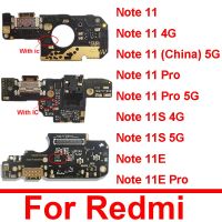 เครื่องชาร์จ USB บอร์ดพอร์ตเหมาะสำหรับ Xiaomi Redmi Note 11 11S 11E Pro 4G 5G แท่นชาร์จ Usb สายแผงวงจรเคเบิลแบบยืดหยุ่นตัวเชื่อมต่อ