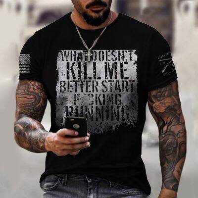 Men T-shirts 3D Graphics What Doesnt Kill Me Better Start Focking Running Letter Sweatshirts Casual Tops Men Clothing