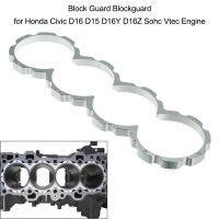 บล็อคการ์ด Blockguard สำหรับ Honda Civic D16 D15 D16Y D16Z SOHC VTEC เครื่องยนต์