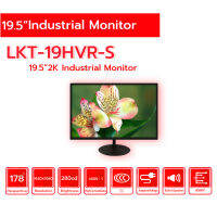 19.5 Industrial Moniter : LKT-19HVR-S