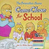 Be Yourself The Berenstain Bears Come Clean for School (Berenstain Bears) สั่งเลย!! หนังสือภาษาอังกฤษมือ1 (New)