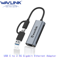 Wavlink USB C ถึง2.5G Gigabit Ethernet Adapter Type C ถึง2.5การ์ดเครือข่าย RJ45 LAN 2.5Gbps USB3.0 Converter สำหรับ Windows Mac OS X