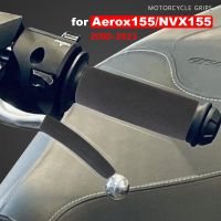 ฝาครอบป้องกันการสั่นสะเทือนสำหรับยามาฮ่า Aerox อุปกรณ์เสริม155 Aerox155 R 50 2022 2023 NVX 125 2006 NVX155 2007 2018 2000-2021ที่จับของมอเตอร์ไซค์