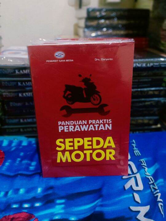 BUKU PANDUAN PRAKTIS PERAWATAN SEPEDA MOTOR ORIGINAL | Lazada Indonesia