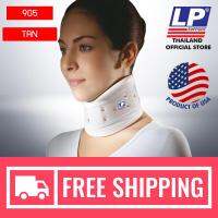 LP SUPPORT 905 ผู้ชาย/ผู้หญิง ซัพพอร์ทคอ CERVICAL COLLAR กระดูกคอเสื่อม กระดูกทับเส้น กระดูกคอแตก พยุง รัด กล้ามเนื้อ บาดเจ็บ