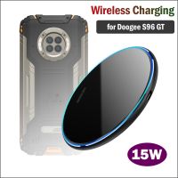 15W Qi Fast Wireless Charging For DOOGEE S96 GT Universal Wireless Charger Pad For Doogee S96 GT