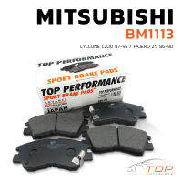 ผ้าเบรค หน้า MITSUBISHI CYCLONE L200 87-95 / PAJERO 2.5 86-90 - TOP PERFORMANCE JAPAN - BM 1113 - ผ้าเบรก ไซโคลน ปาเจโร่  DB1113 , MB500812