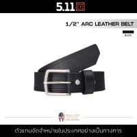 5.11 ARC LEATHER BELT 1/2 เข็มขัดผู้ชาย เข็มขัดหนัง แข็งแรงและทนทาน