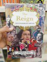 หนังสืออังกฤษ The Reign - Life in Elizabeths Britain: Part I: The Way It Was by Matthew Engel [Hardcover]