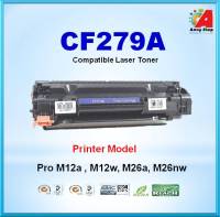 CF279A สำหรับ Printer LaserJet Pro M12a /M12w /MFP M26a /MFP M26nw